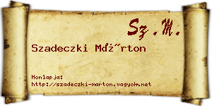 Szadeczki Márton névjegykártya